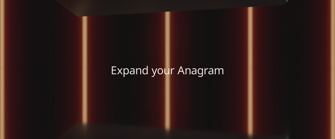 Expand your Anagram